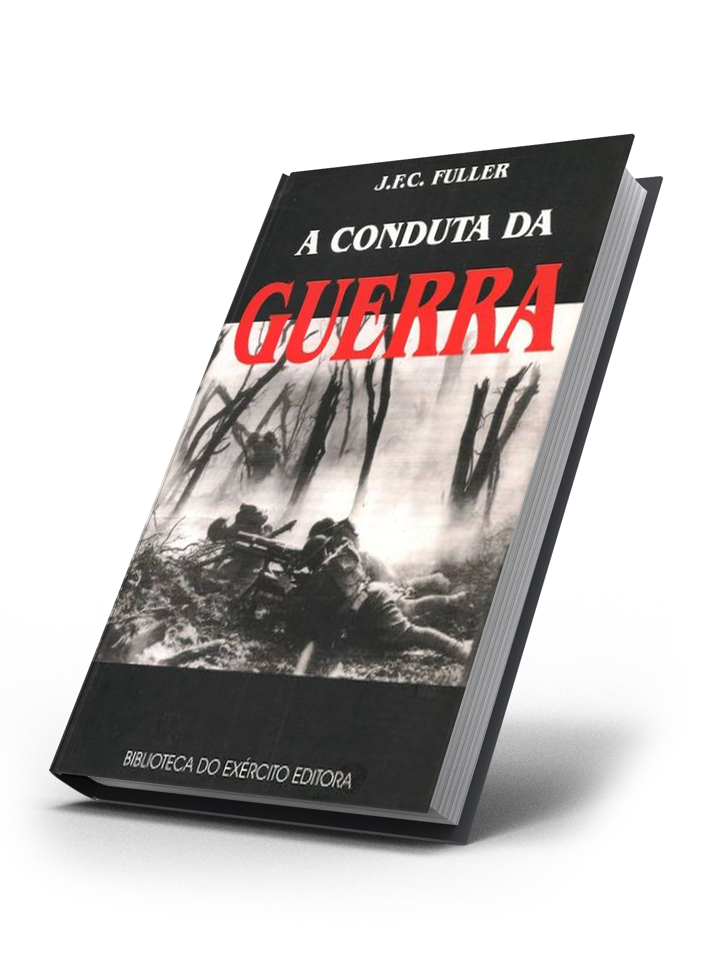 A Conduta da Guerra