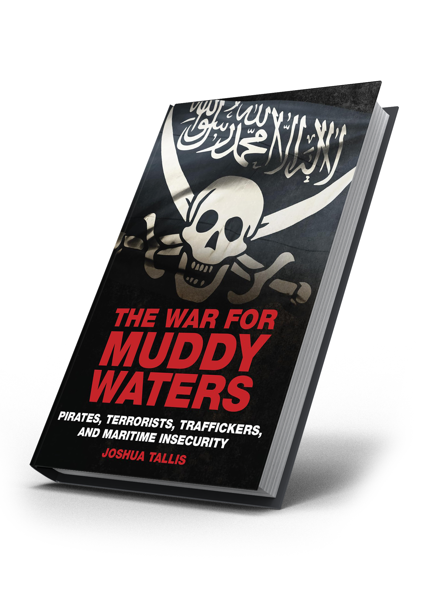 The War for Muddy Waters