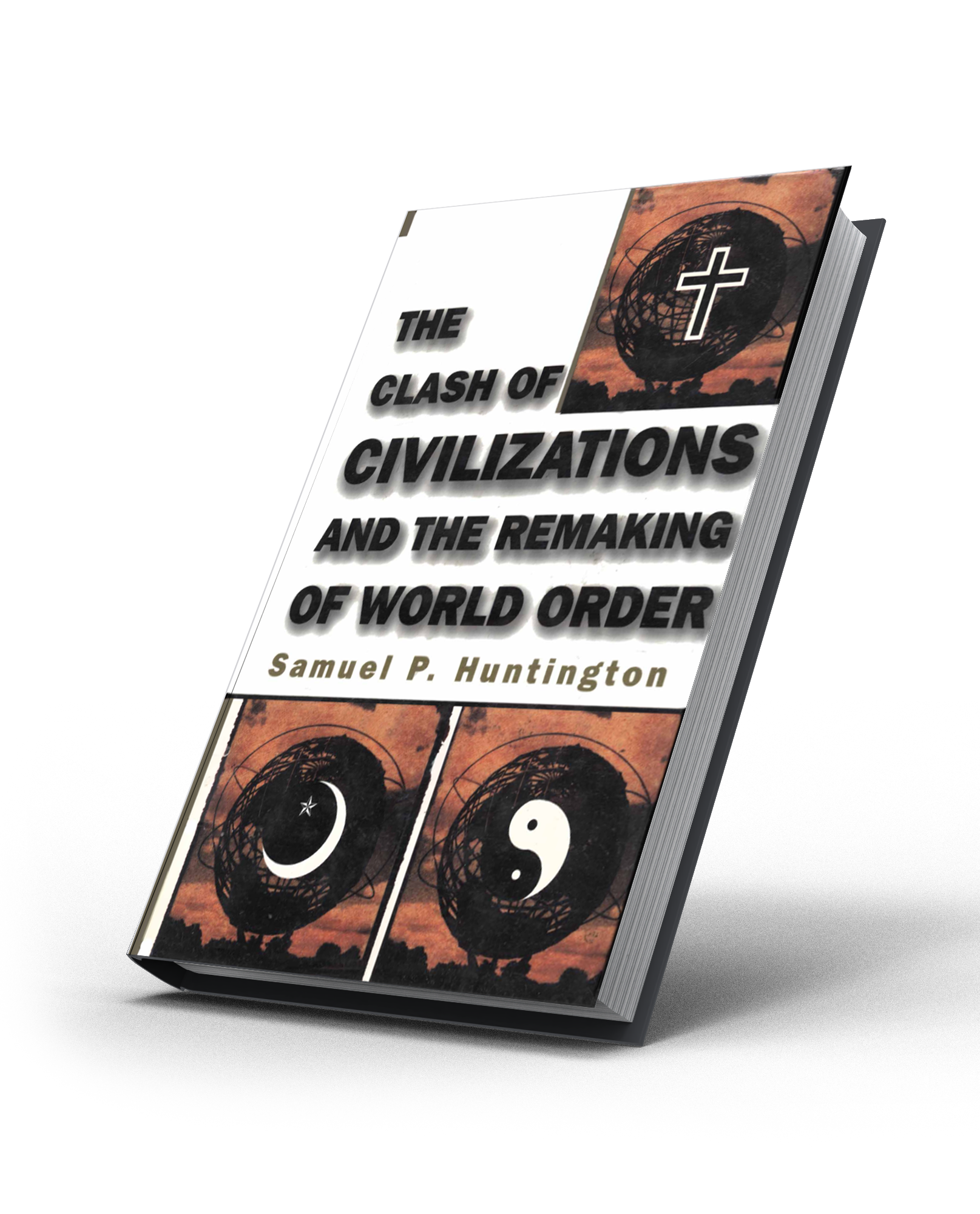 The Clash of Civilizations