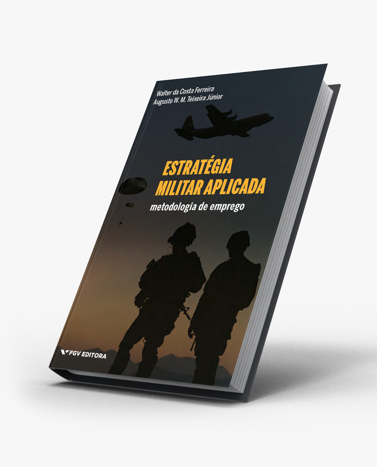 Estratégia militar aplicada: metodologia de emprego