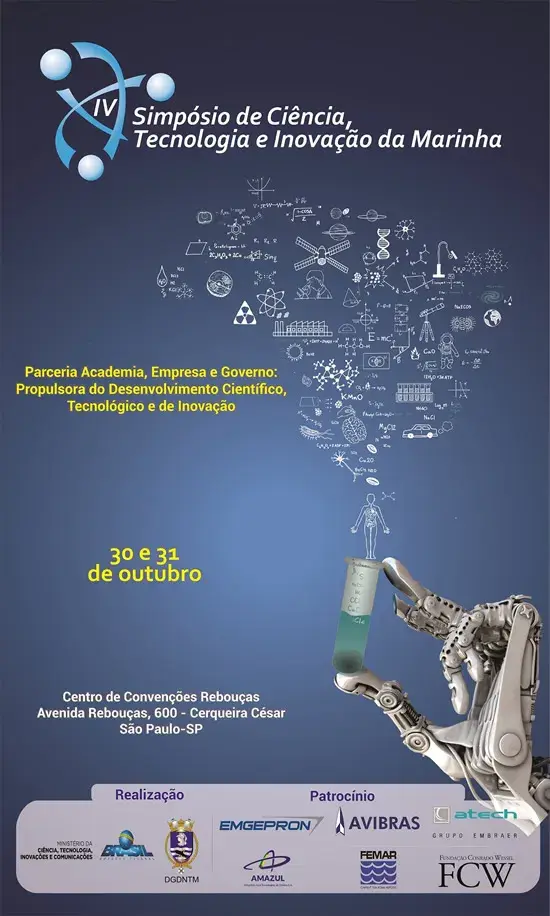 O IV Simpósio de Ciência, Tecnologia e Inovação da Marinha será realizado no Centro de Convenções Rebouças, em São Paulo, dias 30 e 31 de outubro