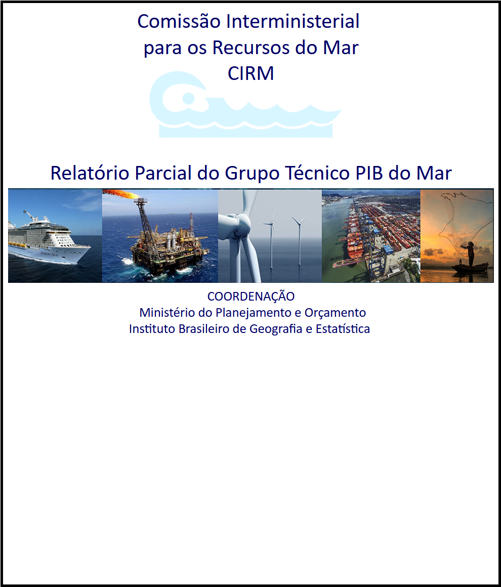 Relat&oacute;rio Parcial das Atividades do GT PIB do Mar